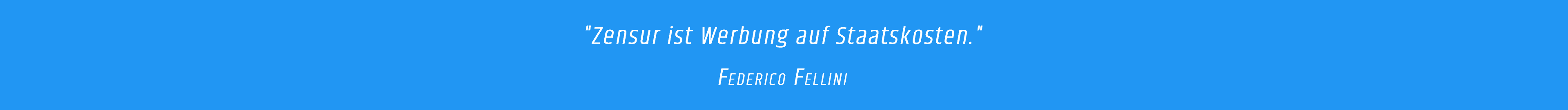 Zitat - Frederico Felini