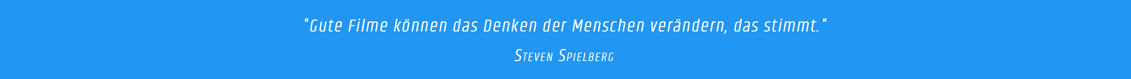 Zitat - Steven Spielberg
